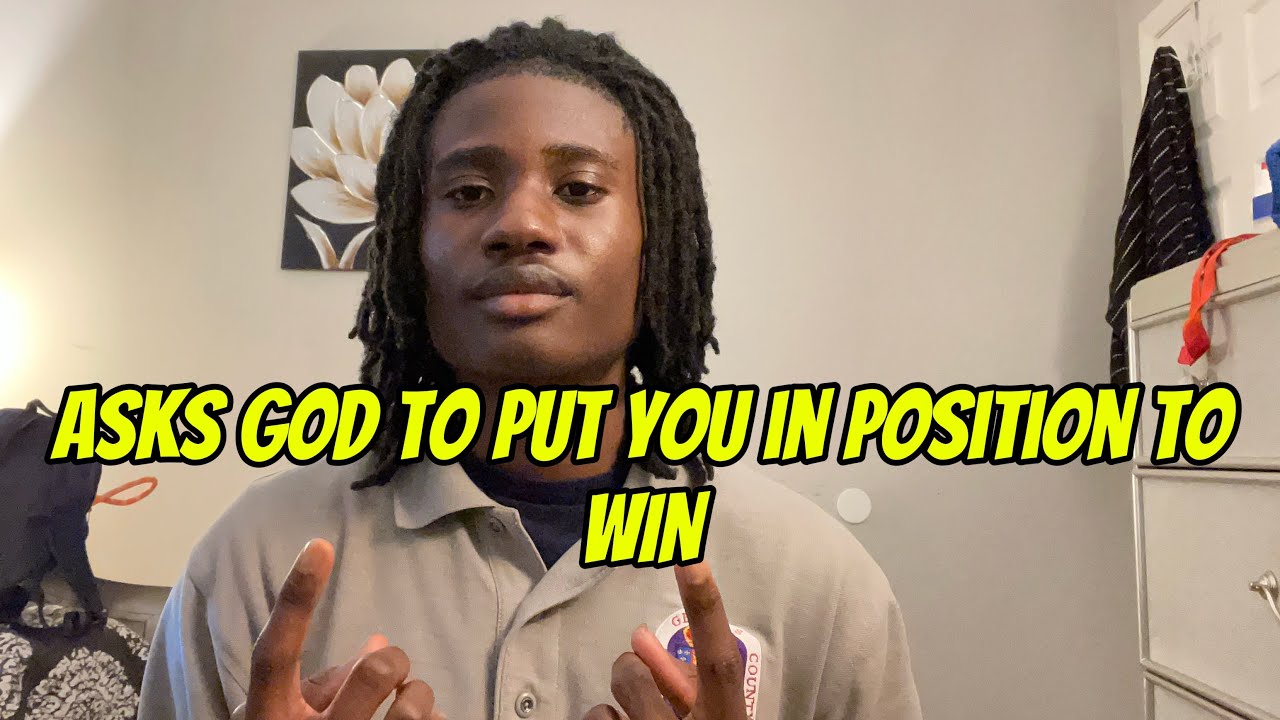 Don’t ask for the easy route asks god to put you in position to win 