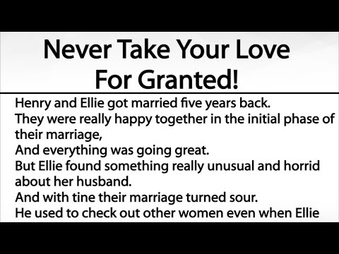 Never take your loved ones for granted