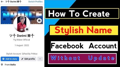 How to Create Stylish Name facebook Account Without Update Name 2022