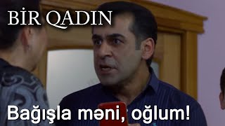 Bağışla məni, oğlum! (Bir Qadın)