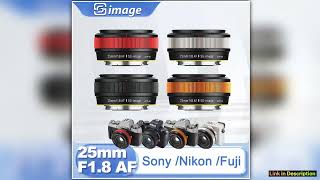 SG image 25mm F18 AF APSC automatic Auto Focus Large Aperture Portrait Lens for 