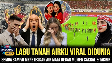 VIRAL SELURUH DUNIA‼️TAKBIR & LAGU TANAH AIRKU BUAT BULE MENANGIS USAI LAGA PANAS INDONESIA VS CHINA