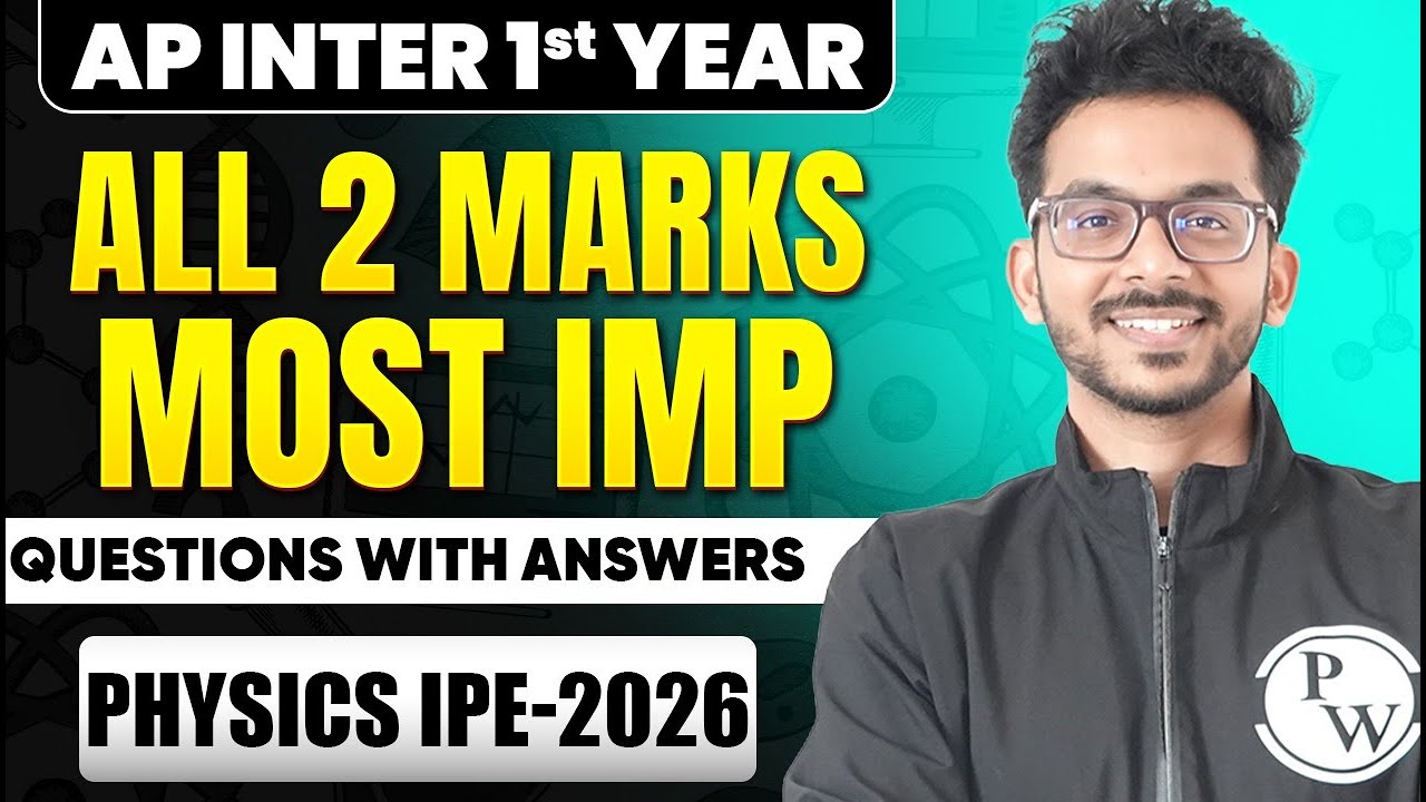 AP Inter 1st Year Physics 2 Marks Important Questions One Shot | All VSAQs with Answers | IPE 2026