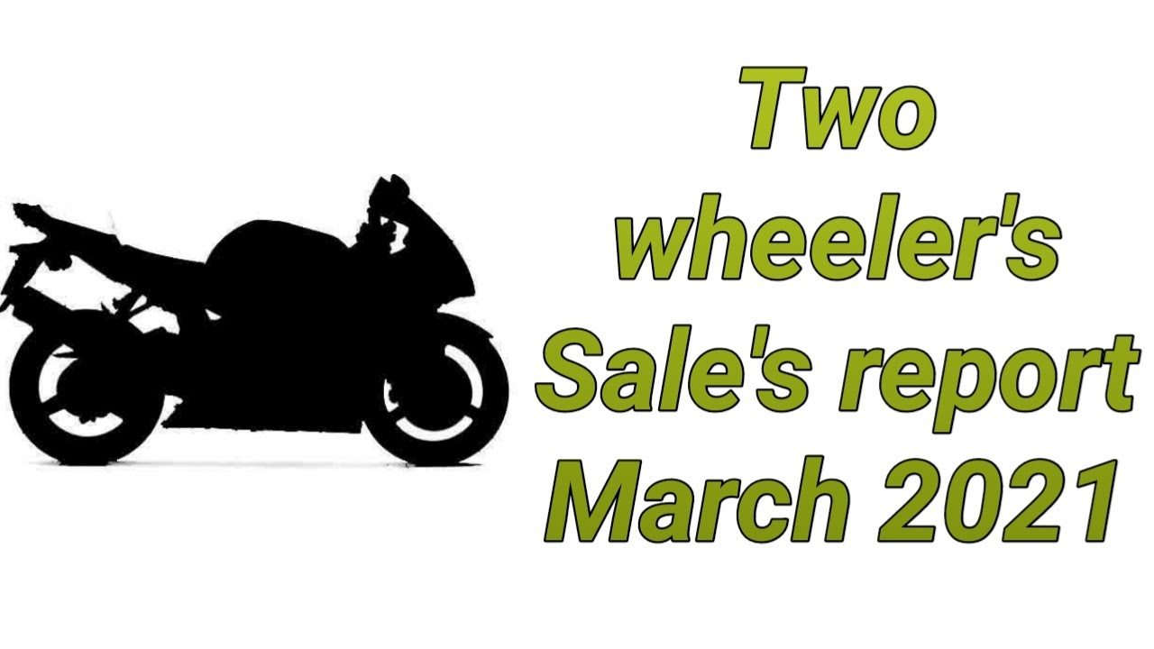 Two wheeler's sale's report march 2021 | hero | Bajaj | honda | tvs | suzuki | royal enfield telugu