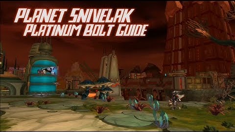 Ratchet & Clank 2: Going Commando HD - Planet Snivelak Platinum Bolt Guide