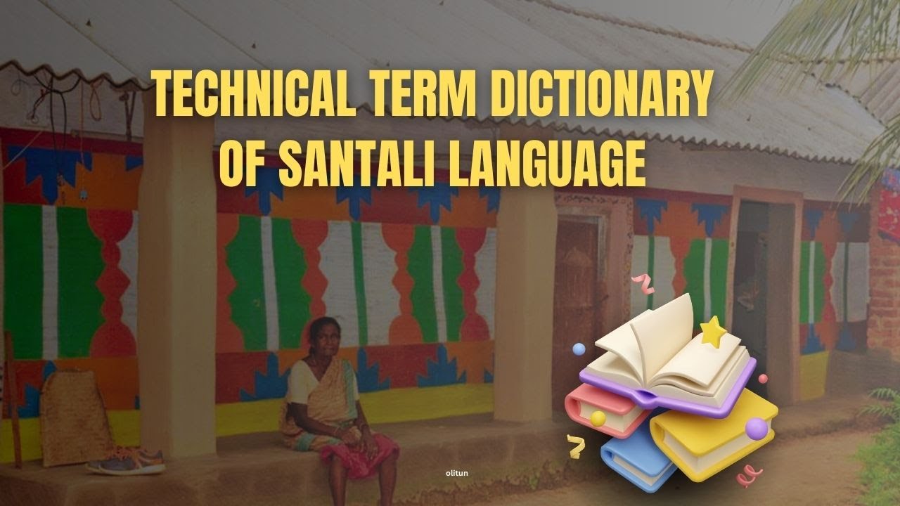 Technical Term Dictionary Of Santali Language YouTube Technical Term Dictionary Of Santali Language YouTube