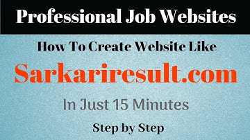 How to Create a Website Like Sarkariresult.com | Professional Job Websites
