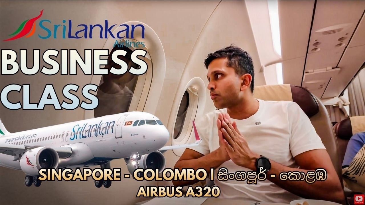 SriLankan Airlines Business Class | Singapore to Colombo 