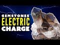 Gemstones' Electric Charge!