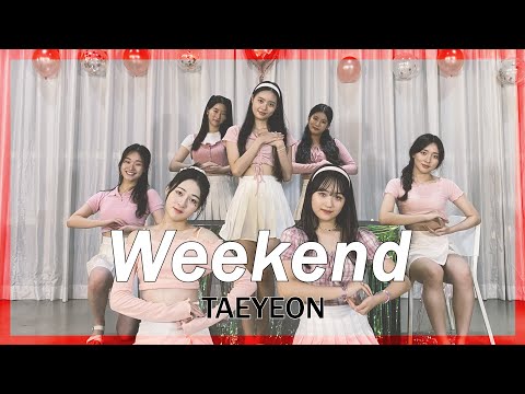 태연 TAEYEON &amp;#39;Weekend 위켄드&amp;#39; Dance Cover 댄스커버 [TNS]