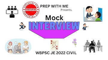 WBPSC JE 2022 CIVIL FREE MOCK INTERVIEW SESSIONS | CANDIDATE : TANMOY GHOSAL | PREP WITH ME |BANKURA