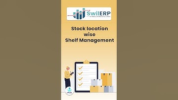Stock Location Wise Shelf Management #getswilerp #invoice #business