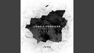 Lonely Together (Acoustic)