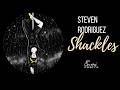 Shackles  by  Steven Rodriguez (SUBTITULOS ESPAÑOL)