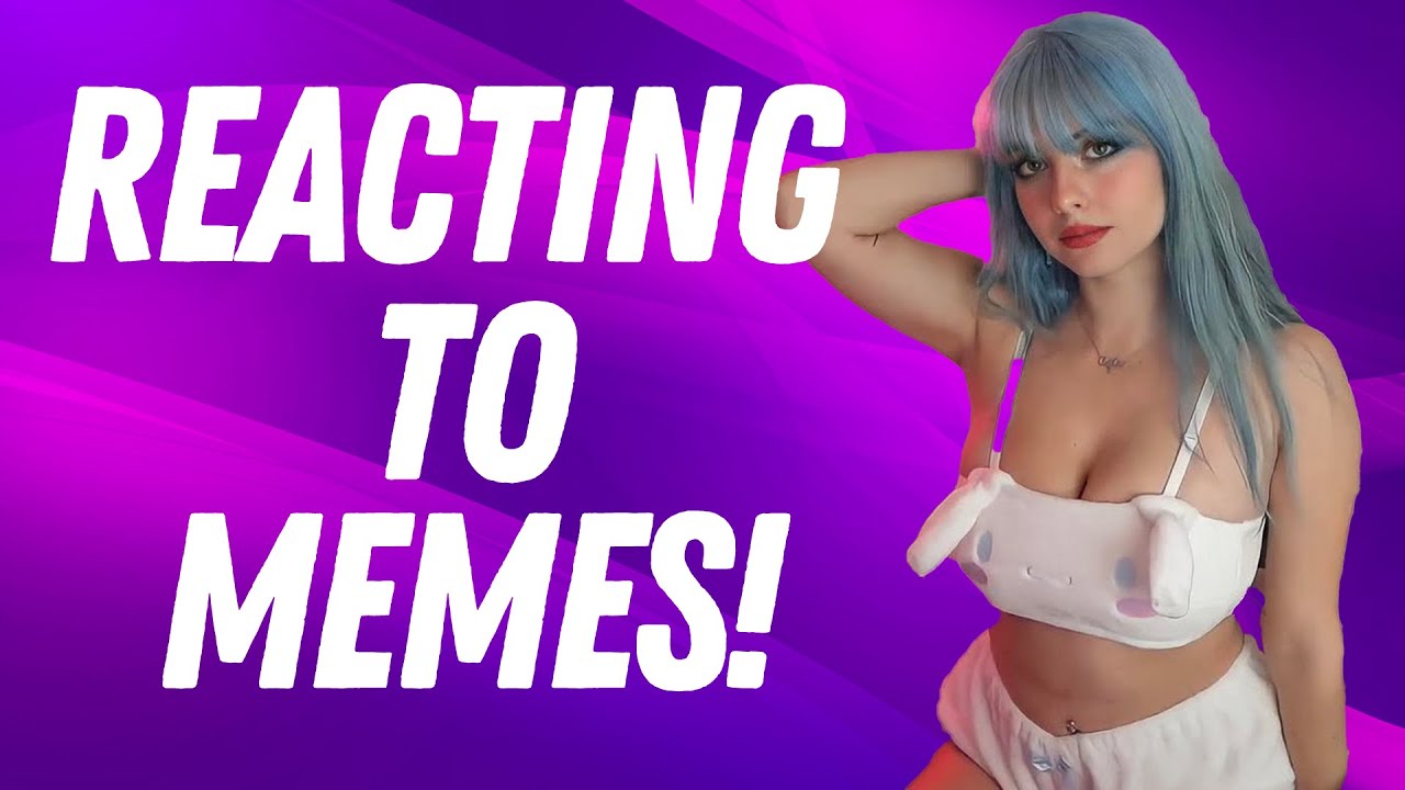 MEMES TO WATCH WHEN YOURE BORED