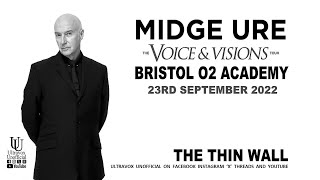 Midge Ure & Band Electronica 'The Thin Wall' Voice & Visions Tour