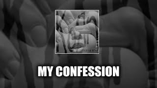 Korn - My Confession [LYRICS VIDEO]