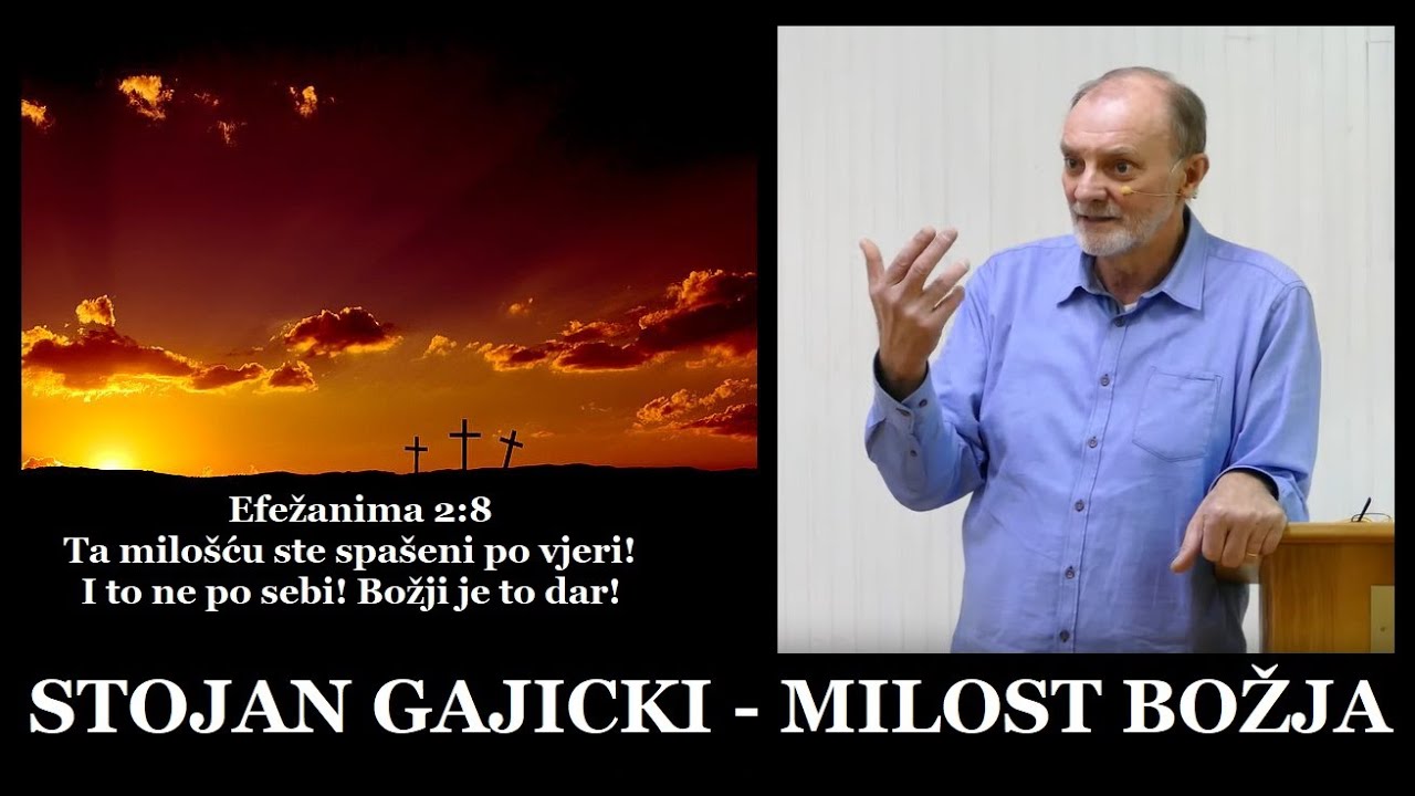 Stojan Gajicki - Milost Božja