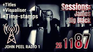 John Peel Archive  25 November 1987   Bbc Radio 1 Broadcast  Rare Sessions And Track Details