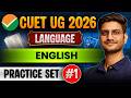 CUET UG 2026 English Language Preparation | CUET Practice Set #1 | CUET UG English Language 2026