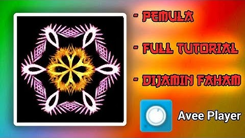 CARA MEMBUAT PARTICLE KEREN DI AVEE PLAYER