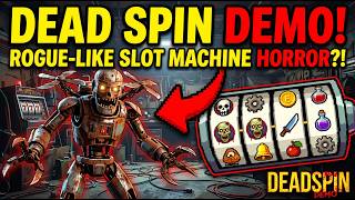 Slot Machine Mechanics in a Horror Game?! | Dead spin Demo Gameplay screenshot 2