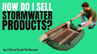 Ask the Experts: How do I sell stormwater products?