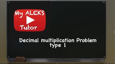 Decimal multiplication: Problem type 1