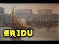 Eridu and the First Cities of Ancient Sumer and Mesopotamia