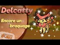 301 delcatty shiny  encore un braquage 