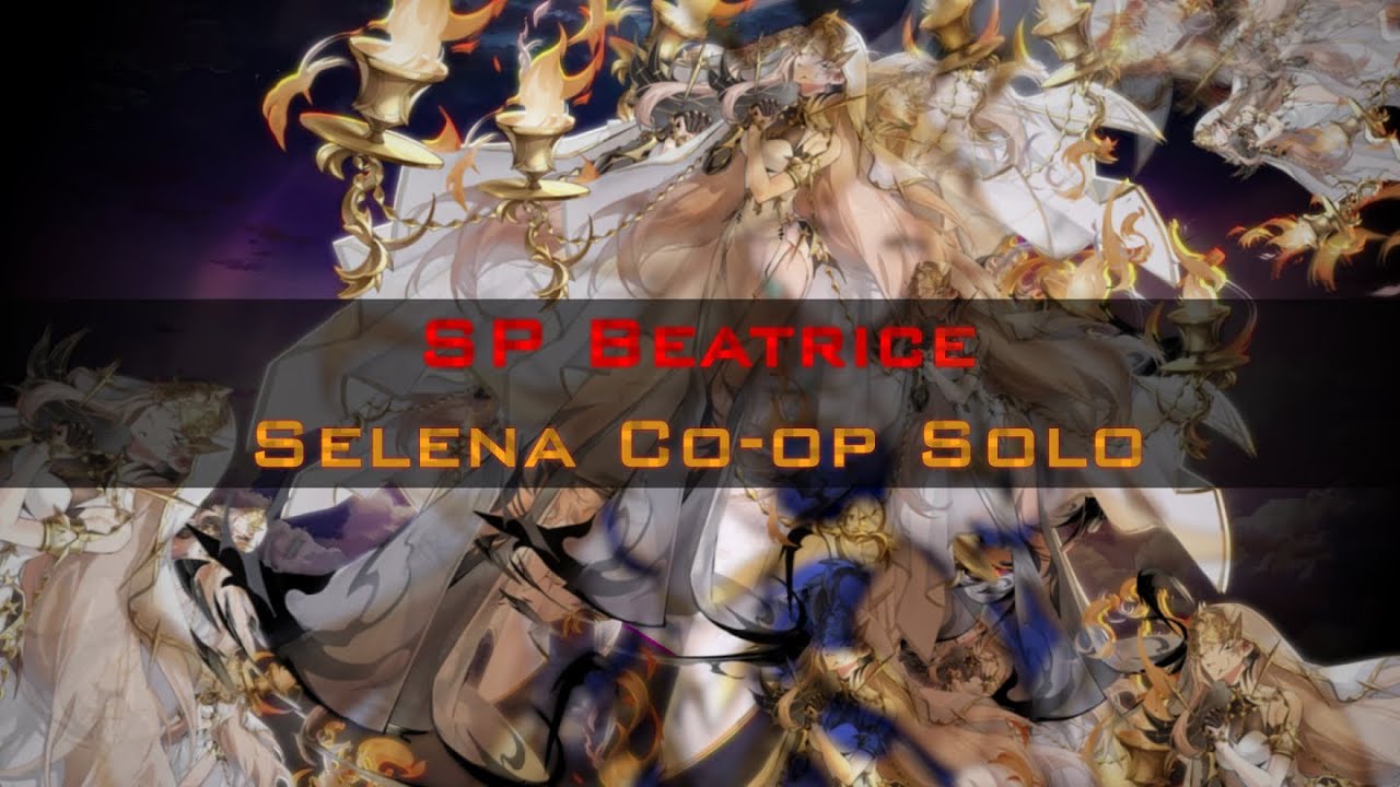 Selena co-op engagement solo with SP Beatrice – Rage Battery – Illusion Connect