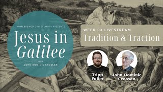 Sorry, the Sea of Galilee is now Tiberias — Crossan on Galilee, Empire, and Who Owns the Fish