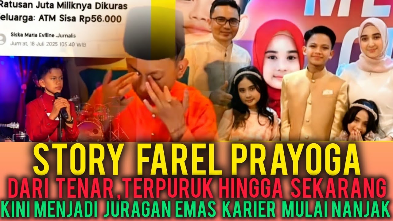 STORY FAREL PRAYOGA DARI TENAR ,TERPURUK HINGGA BAGUN LAGI SEHINGGA JADI JURAGAN EMAS,L DAN KARIER
