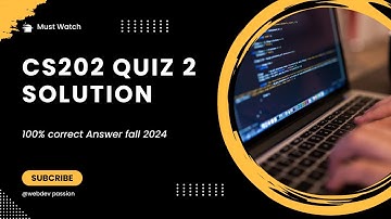 CS202 Quiz 2 2024 | CS202 Quiz 2  fall 2024