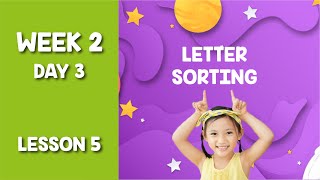 Details Age 3: Letter Sorting | Wk2 D3 L5 | Learning Alphabets News