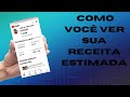 como você ver seus ganhos na receita estimada