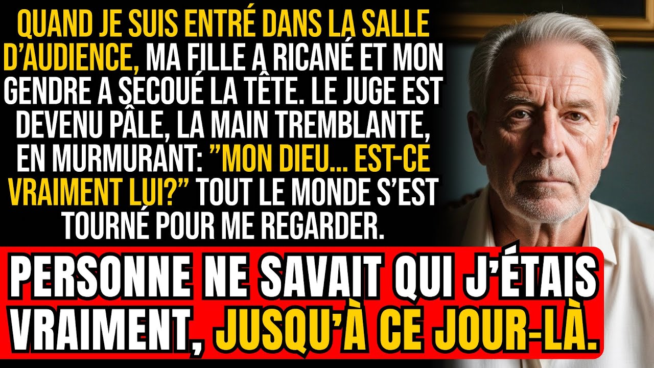 Quand je suis entré dans la salle d’audience, ma fille a ri et mon gendre a détourné le regard!