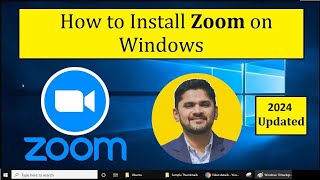 How to Install Zoom on Windows 10/ 11 | Complete Installation