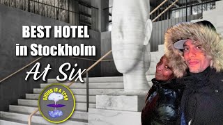 AT SIX Hotel Review - Stockholm, Sweden