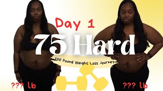 75 Hard | Day 1| Gained More Weight | Journey to Lose 100 Pounds
