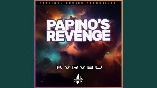 Papino's Revenge