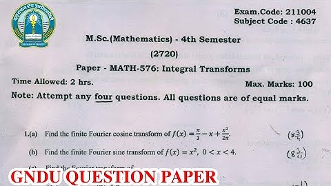 Gndu Msc Mathematics 4th Semester Integral Transforms Question Paper || MSc Mathematics Paper