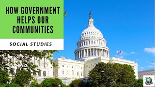 Grade 3 - How Government Helps Our Communities - Preview