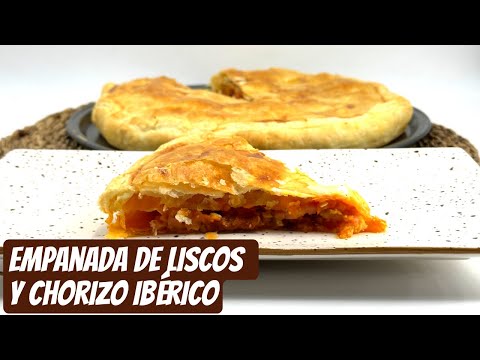 Empanada de liscos y chorizo ibérico (receta rápida)