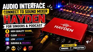 Hayden audio interface connect to sound mixer