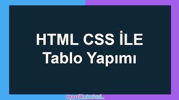Html Css İle Tablo Yapımı