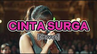 CINTA SURGA - Aurel Hermansyah ft. Teuku Rassya Cover | lirik
