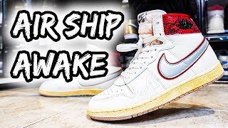 EARLY REVIEW ! ESTA COLABORACION ME A IMPRESIONADO! NIKE AIR SHIP AWAKE