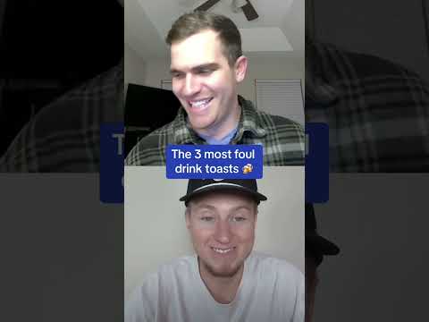 The 3 Most Foul Drink Toasts