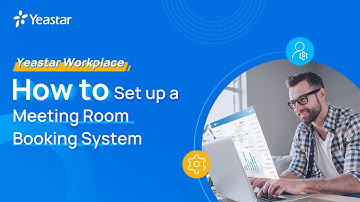 Digital Workplace: How to Set up a Meeting Room Booking System | Yeastar Workplace (2022)